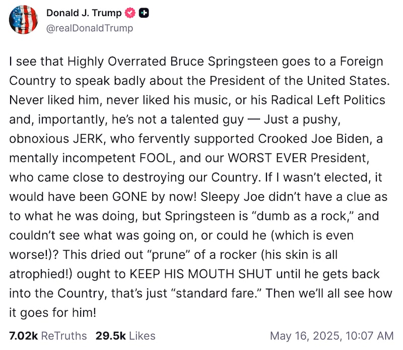 A Truth Social post from President Donald Trump about Bruce Springsteen from May 2025.