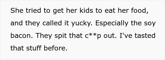 Text discussing a woman upset about her kids calling her brother for help after disliking her parenting and food.