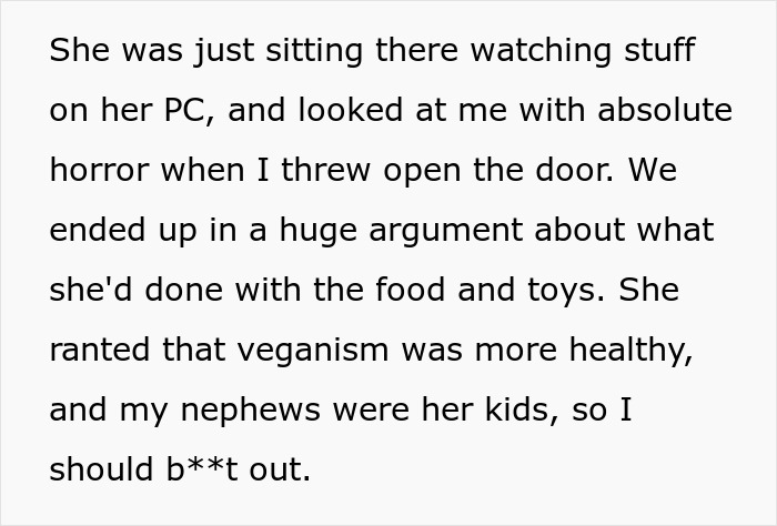 Text excerpt showing a woman arguing about parenting choices after her kids called brother for help.