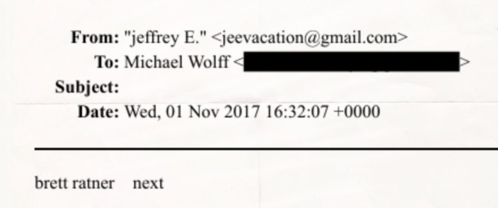 Screenshot of an email from Jeffrey Epstein to Michael Wolff dated November 1, 2017. The email contains a short message reading “brett ratner next.”