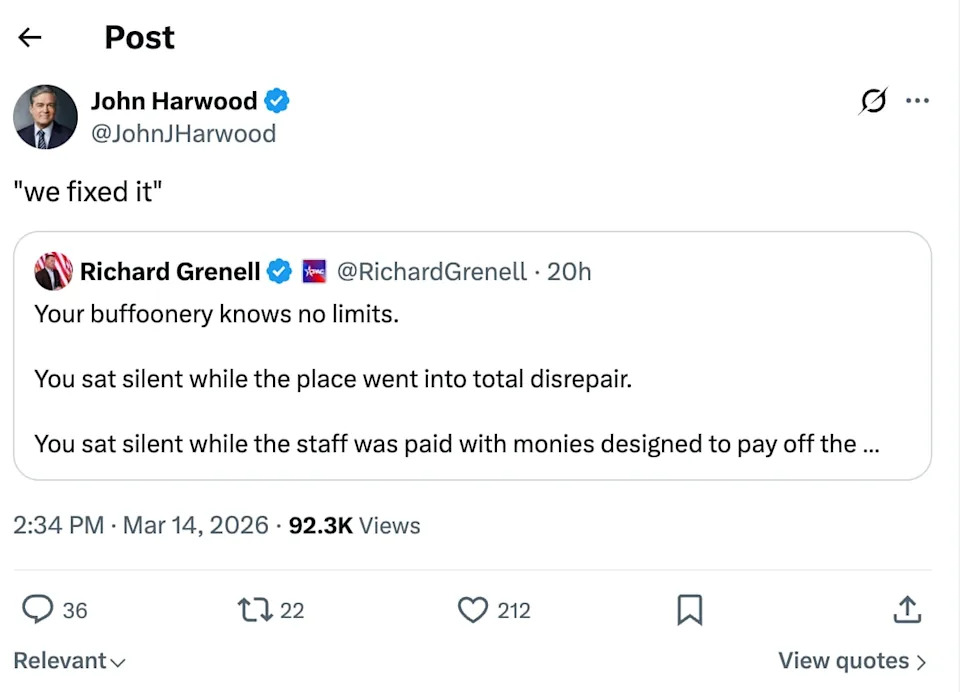 Grenell hit back at journalist John Hardwood in addition to his lengthy rant. / X/Screens / X