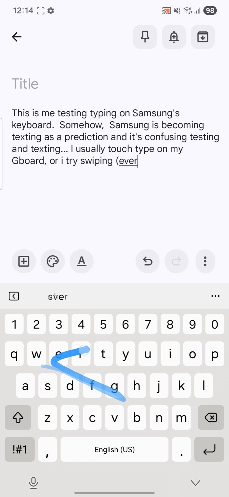 screenshot samsung keyboard wrong swipe prediction 1